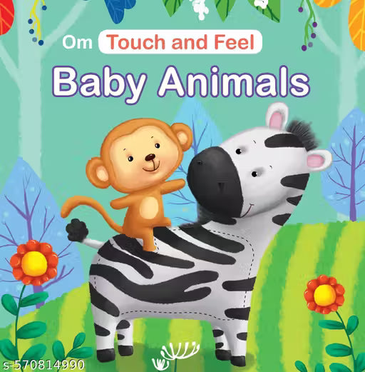 TOUCH AND FEEL BABY ANIMALS (gift for kids)