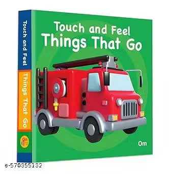 Board Book: Touch And Feel Things That Go